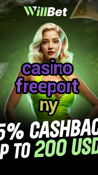 casino freeport ny-azartmaniacasino.igamblingorder.com